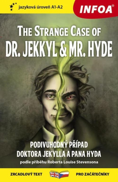 Podivný případ doktora Jekylla a pana Hyda / The Strange Case of Dr. Jekkyl and - Stevenson Robert Louis, Vázaná