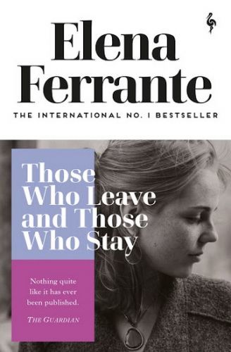Those Who Leave and Those Who Stay - Ferrante Elena, Brožovaná