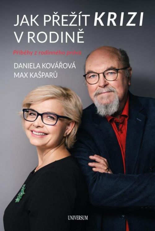 Jak přežít krizi v rodině - Kovářová Daniela;Kašparů Jaroslav Maxmilián