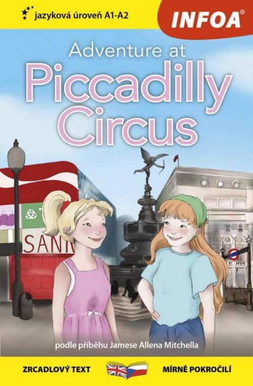 Dobrodružství na Piccadilly Circus / Adventure at Piccadilly Circus - Zrcadlová - Mitchell James Allen, Vázaná