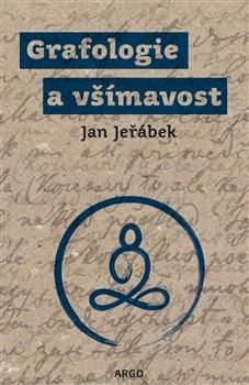 Grafologie a všímavost - Jeřábek Jan, Brožovaná