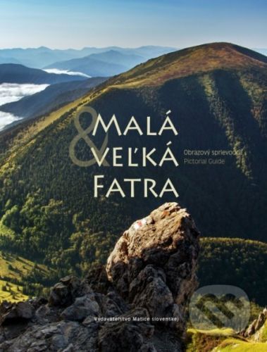 Malá & Veľká Fatra - Stanislav Muntág