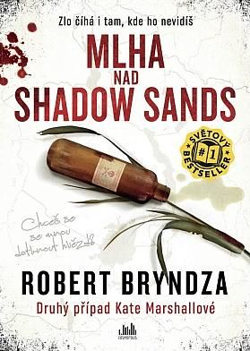 Mlha nad Shadow Sands - Bryndza Robert, Vázaná