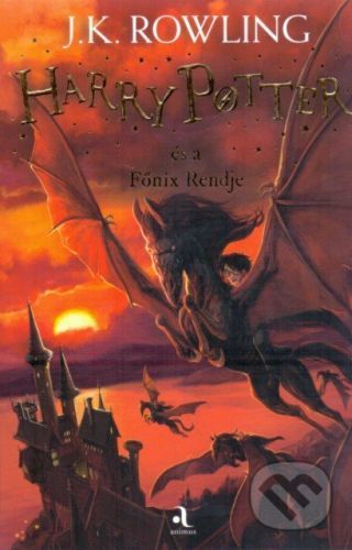 Harry Potter és a Főnix Rendje - J.K. Rowling