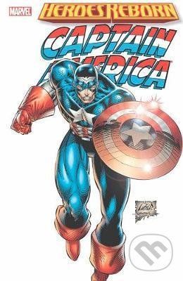 Heroes Reborn - Rob Liefeld, Jeph Loeb, Jim Lee (ilustrátor)