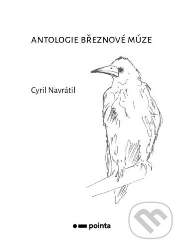 Antologie březnové múze - Cyril Navrátil