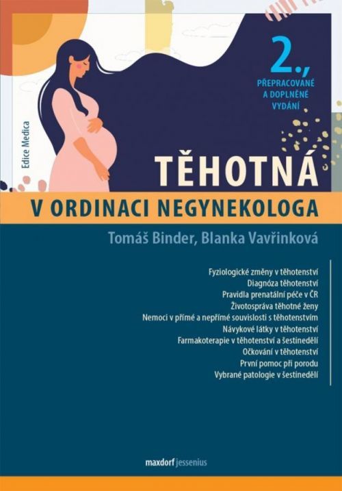 Těhotná v ordinaci negynekologa - Binder Tomáš;Vavřinková Blanka, Vázaná