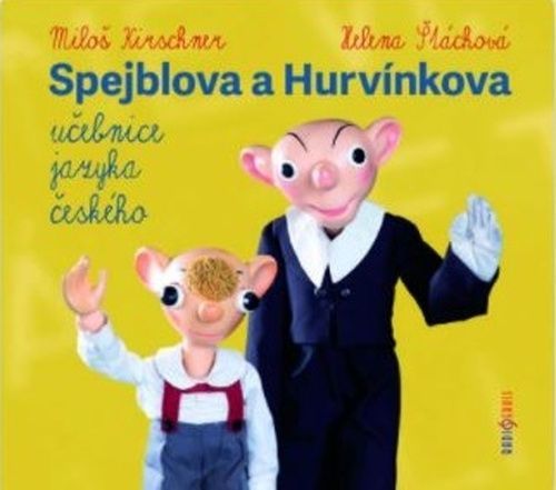 Spejblova a Hurvínkova učebnice jazyka českého - Dvorský Ladislav, Ostatní (neknižní zboží)