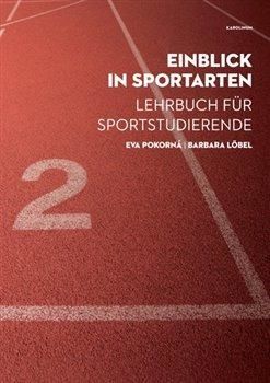 Einblick in Sportarten - Löbel Barbara;Pokorná Eva, Brožovaná