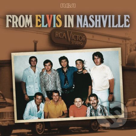 Elvis Presley: From Elvis In Nashville - Elvis Presley