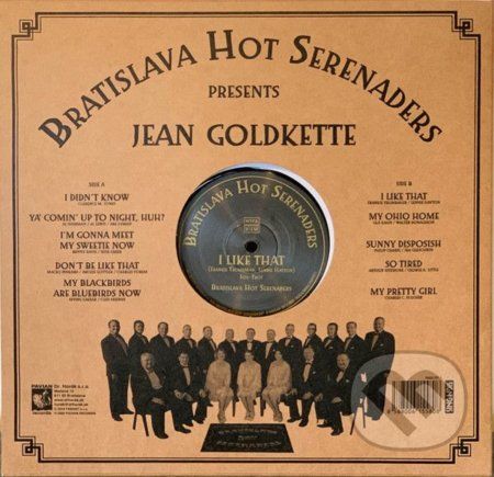 Bratislava Hot Serenaders: Presents Jean Goldkette LP - Bratislava Hot Serenaders