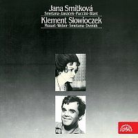 Jana Smítková, Klement Slowiczek – Jana Smítková (Smetana, Janáček, Puccini, Bizet), Klement Slowiczek (Mozart, Weber, Smetana, Dvořák) MP3
