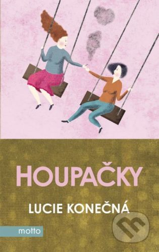 Houpačky - Lucie Konečná