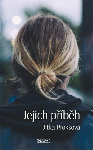 Jejich příběh - Prokšová Jitka, Vázaná