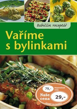 Vaříme s bylinkami - Fridhelm Volk, Renate Volk, Brožovaná