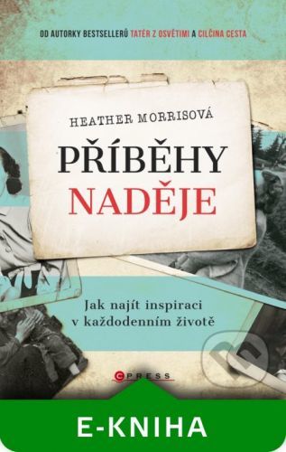 Příběhy naděje - Heather Morris