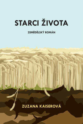 Starci života - Zuzana Kaiserová - e-kniha