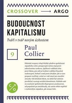 Budoucnost kapitalismu - Collier Paul, Brožovaná