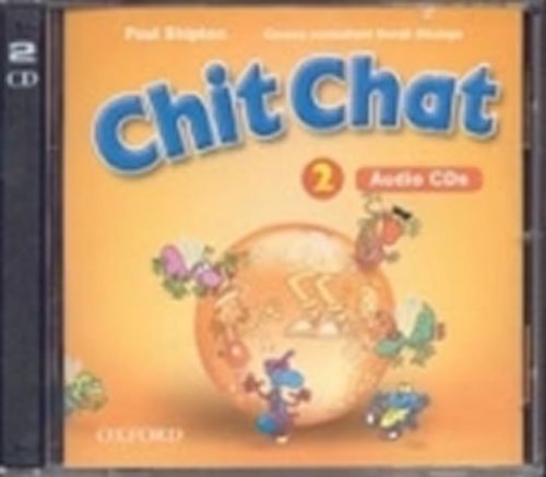 Chit Chat 2 Class Audio CDs /2/ - Paul Shipton