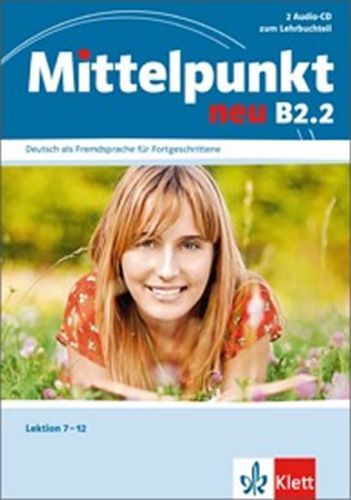 Mittelpunkt neu B2.2 – 2CD (7-12), Brožovaná