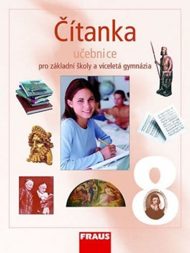 Čítanka 8 pro ZŠ a víceletá gymnázia - Učebnice - kolektiv autorů, Brožovaná