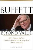 Buffett Beyond Value - Why Warren Buffett Looks to Growth and Management When Investing (Jain Prem C.)(Pevná vazba)