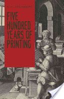 Five Hundred Years Of Printing (Steinberg S.)(Paperback)