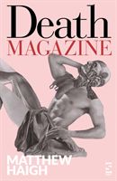 Death Magazine (Haigh Matthew)(Paperback / softback)
