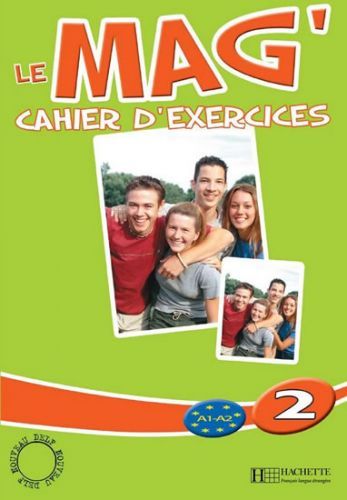 Le Mag' 2 (A1-A2) Cahier d'exercices - Himber Celine, Brožovaná