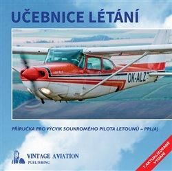 Učebnice létání - Vacík Milan;Zitko Karel, Brožovaná