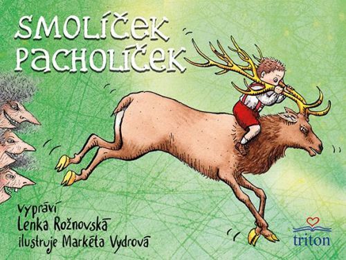Smolíček Pacholíček - Rožnovská Lenka, Brožovaná