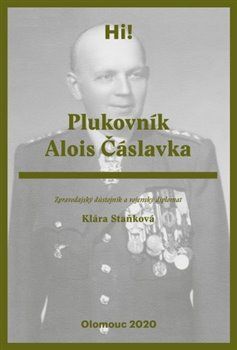 Plukovník Alois Čáslavka - Staňková Klára, Brožovaná