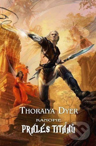Kanopie Prales Titánů - Thoraiya Dyer