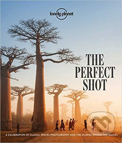The Perfect Shot - Lonely Planet
