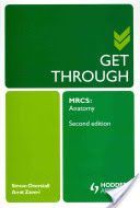 Get Through MRCS: Anatomy (Overstall Simon)(Paperback)
