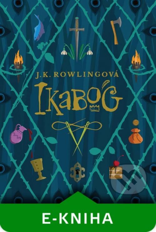 Ikabog (český jazyk) - J.K. Rowling