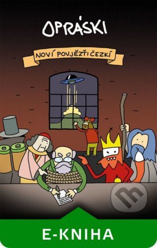 Opráski - Noví povjezťi čezkí - jaz