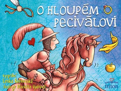 O hloupém Peciválovi - Rožnovská Lenka, Brožovaná