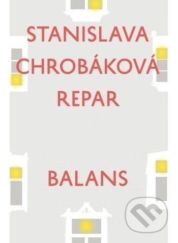 Balans - Stanislava Chrobáková Repar