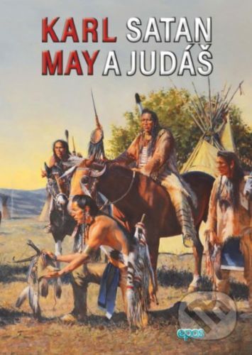 Satan a Judáš - Karl May
