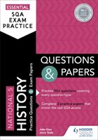 Essential SQA Exam Practice: National 5 History Questions and Papers (Kerr John)(Paperback / softback)