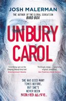 Unbury Carol (Malerman Josh)(Paperback / softback)