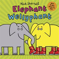 Elephant Wellyphant NE PB (Sharratt Nick)(Paperback / softback)