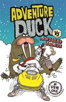 Adventure Duck vs The Wicked Walrus - Book 3 (Cole Steve)(Paperback / softback)