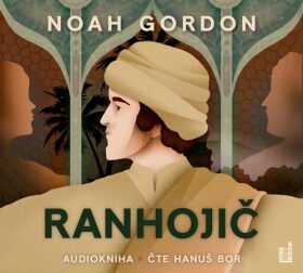 Ranhojič - audioknihovna - Noah Gordon - audiokniha