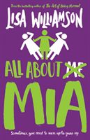 All About Mia (Williamson Lisa)(Paperback / softback)