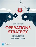 Operations Strategy (Slack Nigel)(Paperback / softback)