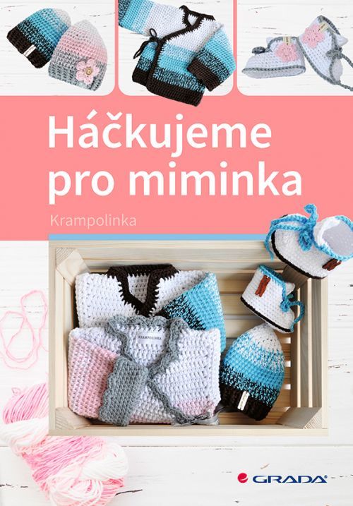 Kniha: Háčkujeme pro miminka od Krampolinka