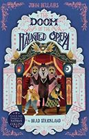 Doom of the Haunted Opera - The House With a Clock in Its Walls 6 (Bellairs John)(Paperback / softback)