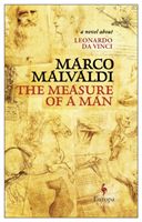 Measure of a Man - A Novel about Leonardo da Vinci (Malvaldi Marco)(Paperback / softback)